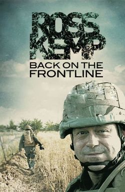 Ross Kemp: Back on the Frontline