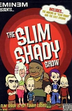 The Slim Shady Show