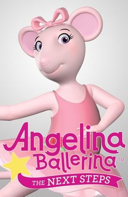 Angelina Ballerina: Los Siguientes Pasos