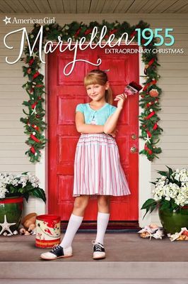 An American Girl Story: Maryellen 1955 - Extraordinary Christmas