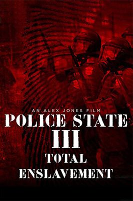Police State 3: Total Enslavement