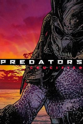 Predators Motion Comics: Crucified