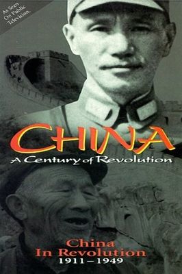 China in Revolution: 1911-1949