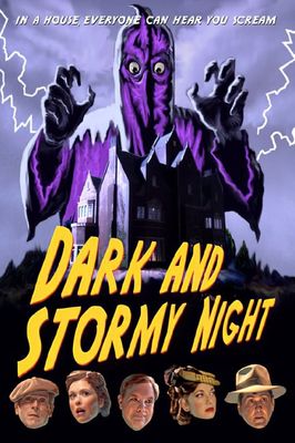 Dark and Stormy Night