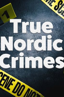 True Nordic Crimes