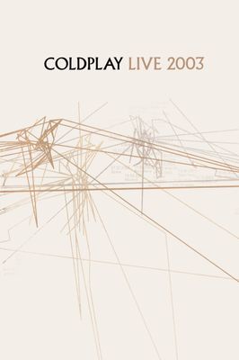 Coldplay: Live 2003