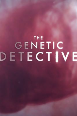 The Genetic Detective