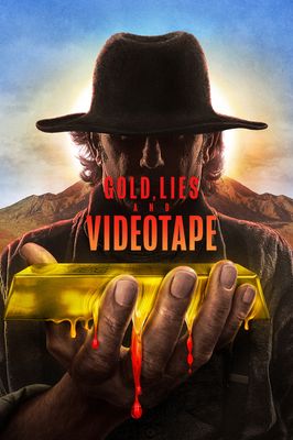 Gold, Lies & Videotape