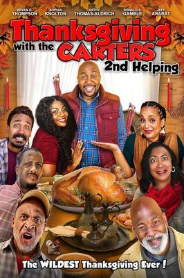 Thanksgiving with the Carters 2: Second Helping