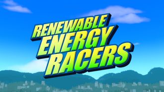 Episode 10 Renewable Energy Racers