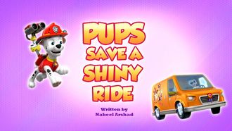 Episode 8 Pups Save a Shiny Ride