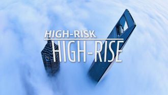 Episode 11 High-Risk High-Rise