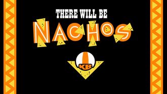 Episode 4 There Will Be Nachos