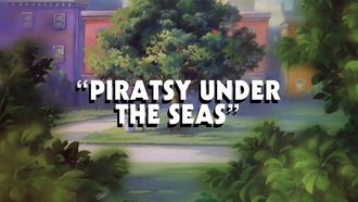 Episode 1 Piratsy Under the Seas