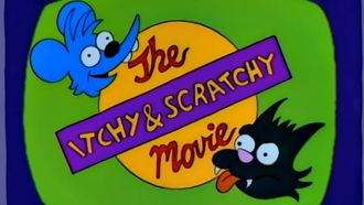 Episode 6 Itchy & Scratchy: The Movie