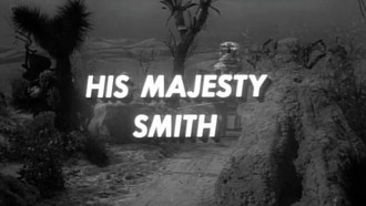 Episode 24 His Majesty Smith