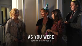 Episode 9 As You Were