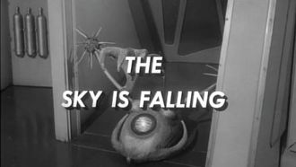 Episode 10 The Sky Is Falling