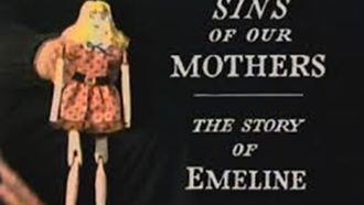 Episode 16 Sins of Our Mothers: The Story of Emeline