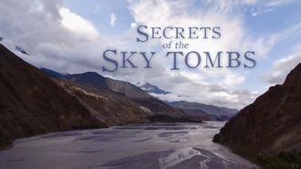 Episode 1 Secrets of the Sky Tombs