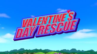 Episode 27 Valentine's Day Rescue