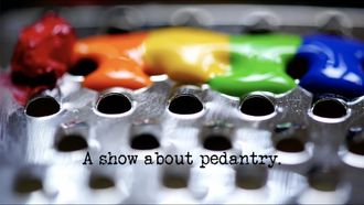 Episode 9 A Show About Pedantry