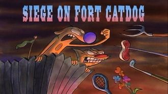 Episode 25 Siege On Fort CatDog