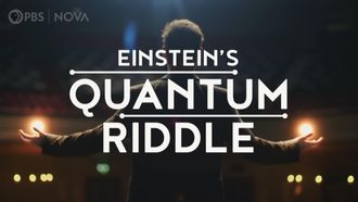 Episode 2 Einstein's Quantum Riddle