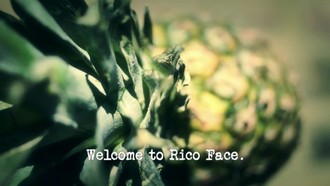 Episode 4 Welcome to Rico Face
