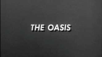 Episode 9 The Oasis