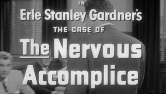 Episode 3 The Case of the Nervous Accomplice