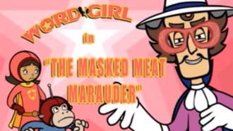 Episode 20 The Masked Meat Marauder/Sandwich Land