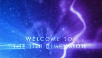 Episode 14 The Elegant Universe: Welcome to the 11th Dimension (3)