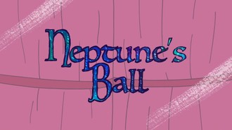 Episode 40 Neptune’s Ball