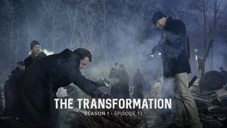 Episode 13 The Transformation
