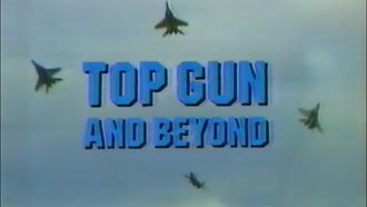 Episode 1 Top Gun and Beyond