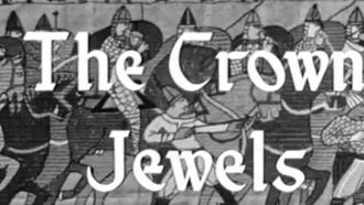 Episode 36 The Crown Jewels