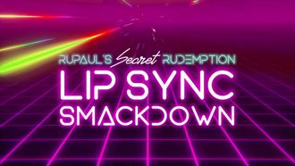Episode 10 Rudemption Lip-Sync Smackdown