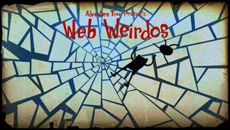 Episode 3 Web Weirdos