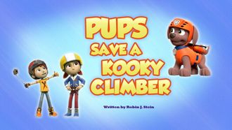 Episode 45 Pups Save a Kooky Climber