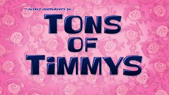 Episode 37 Tons of Timmys