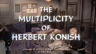 Episode 29 The Multiplicity of Herbert Konish