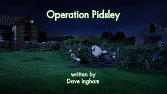 Episode 32 Operation Pidsley