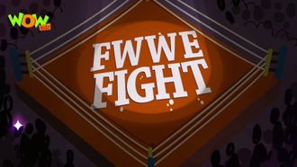 Episode 32 FWWE Fight