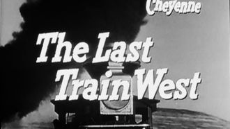 Episode 15 The Last Train West
