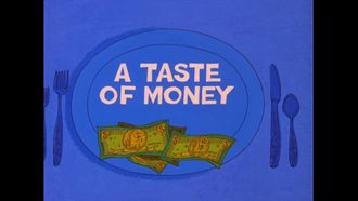 Episode 8 A Taste of Money