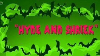 Episode 42 Hyde and Shriek