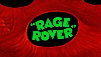 Episode 10 Rage Rover