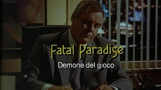 Episode 7 Fatal Paradise