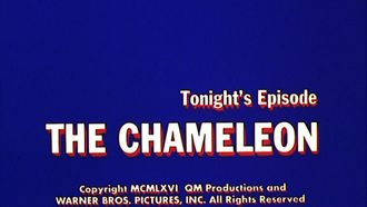 Episode 17 The Chameleon